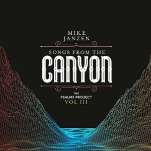 Songs from the Canyon III