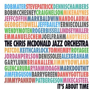 It's About Time - The Chris McDonald Jazz Orchestra